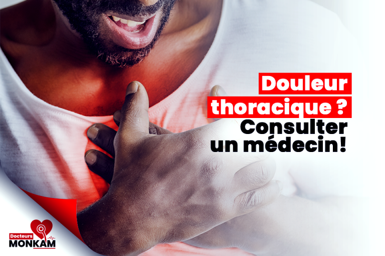Quand consulter un médecin pour une douleur thoracique ?