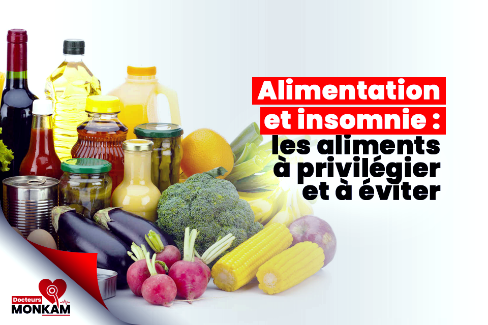 Le lien entre l’alimentation et l’insomnie : les aliments à privilégier et à éviter ?
