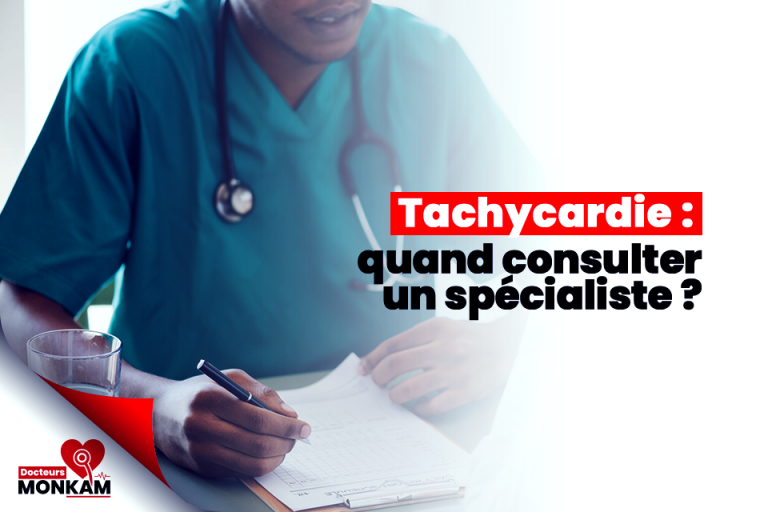 Tachycardie : quand s'inquiéter et quand consulter un spécialiste